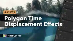 polygon-time-displacement-effects-thumbnail