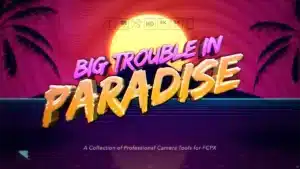 big-trouble-in-paradise-production-pack-thumbnail
