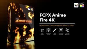 fcpx-anime-fire-4k