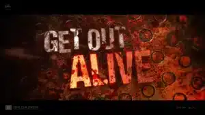 get-out-alive