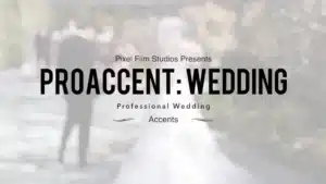 ProAccent Wedding