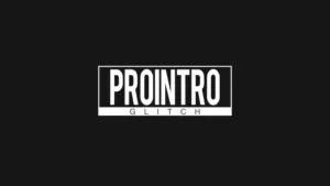 prointro-glitch