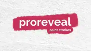 proreveal-paint-strokes