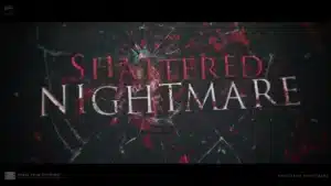 Shattered Nightmare