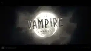 The Vampire Awakens